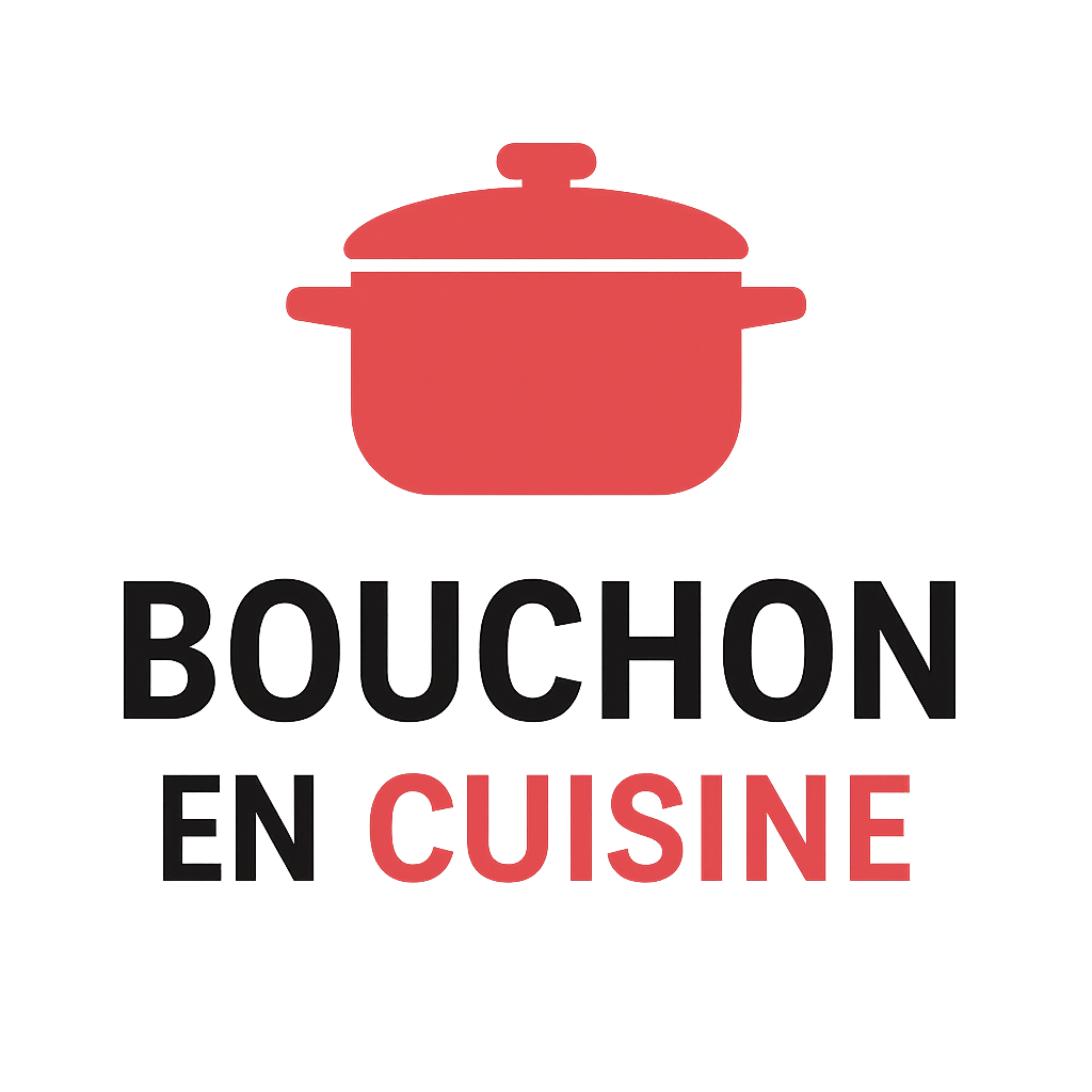 Bouchon en Cuisine